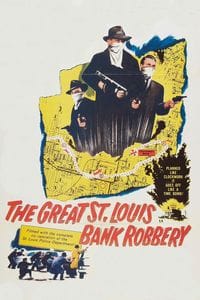 The Great St. Louis Bank Robbery poster