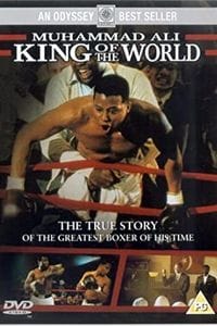Muhammad Ali: King of the World poster