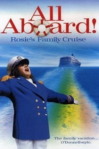 All Aboard! Rosie's Family Cruise poster