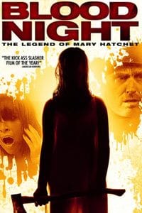 Blood Night: The Legend of Mary Hatchet poster