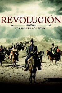Revolution: Crossing the Andes poster