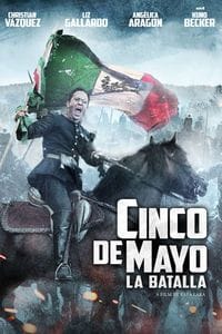 Cinco de Mayo: La Batalla poster