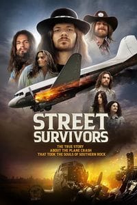Street Survivors: The True Story of the Lynyrd Skynyrd Plane Crash poster